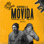 Bienvenido a la Movida (Explicit)