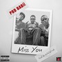 Miss You (Explicit)