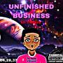 UNFINISHED BUSINESS (Explicit)