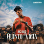 Quinto Vigia (Explicit)