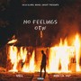 No Feelings OTW (feat. MBG Lil Yap) [Explicit]