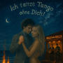 Ich tanze Tango