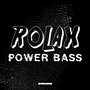 Power Bass (Explicit)