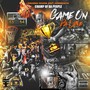 Game on da Line (Explicit)