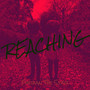 Reaching (Explicit)