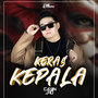 KERAS KEPALA (Explicit)