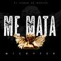 ME MATA (feat. Sacre on the beat) [Explicit]