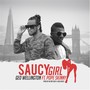 Saucy Girl (feat. Pope Skinny)