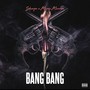 Bang Bang (feat. MiMi Mxnroe) [Explicit]