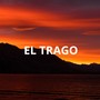 El trago (Explicit)