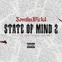 State Of Mind 2 (Explicit)