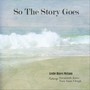 So the Story Goes (feat. Savannah Jones & Tara Anne Chugh)