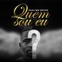 Quem Sou Eu (feat. Paulino Neves) [Explicit]