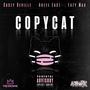 Copycat (feat. Eazy Mac & Auzze East) [Explicit]