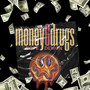 Money & Drugs