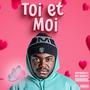 TOI ET MOI (feat. Edy Breezy)