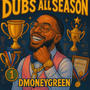 DUBS ALL SEASON (Explicit)
