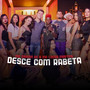 Desce Com a Rabeta (feat. Dj thiago fb) (Explicit)