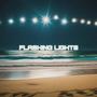 FLASHING LIGHTS (Explicit)