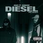 Diesel (feat. Sunkidd & Valbeats) [Explicit]