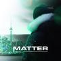 Matter