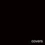 Covers (Explicit)
