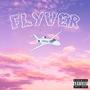 Flyver (Explicit)