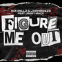 Figure Me Out (Explicit)