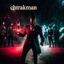 Chtrakman (feat. Astro GC & Guimso Danger)