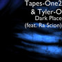 Dark Place (feat. Ra Scion) (Explicit)