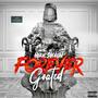 Forever Goated (Explicit)