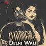 Delhi Wali