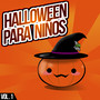 Halloween para Niños (Vol. 1)