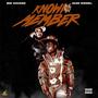 Known Member (feat. 4192 Diesel) [Explicit]