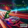 I'm Fast (tight) AF [Explicit]