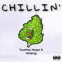 Chillin' (feat. Hasperyy) [Explicit]