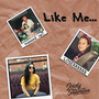 Like Me (Explicit)