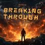 Breaking Through EP (Explicit)