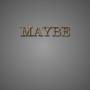 Maybe (Explicit)