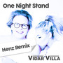 One Night Stand (Henz Remix)