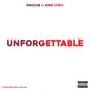 Unforgettable (feat. King Chev) [Explicit]