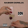 Sabor Cereja (Explicit)