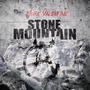 Stone Mountain (Remastered) [Explicit]