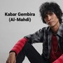 Kabar Gembira (Al-mahdi)