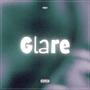 Glare (Explicit)