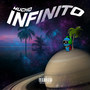 Mucho Infinito (Explicit)