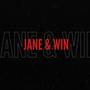 Jane & Win (Explicit)