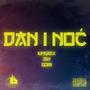 Dan i noć (feat. 36h & Gorii) [Explicit]