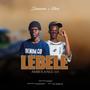 Lebele (Ambulance 2.0) [Explicit]