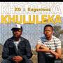 Khululeka (feat. Eugenious)